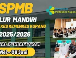 Berikut Link Pendaftaran Mahasiswa Baru Poltekkes Kemenkes Kupang Tahun Akademik 2025/2026